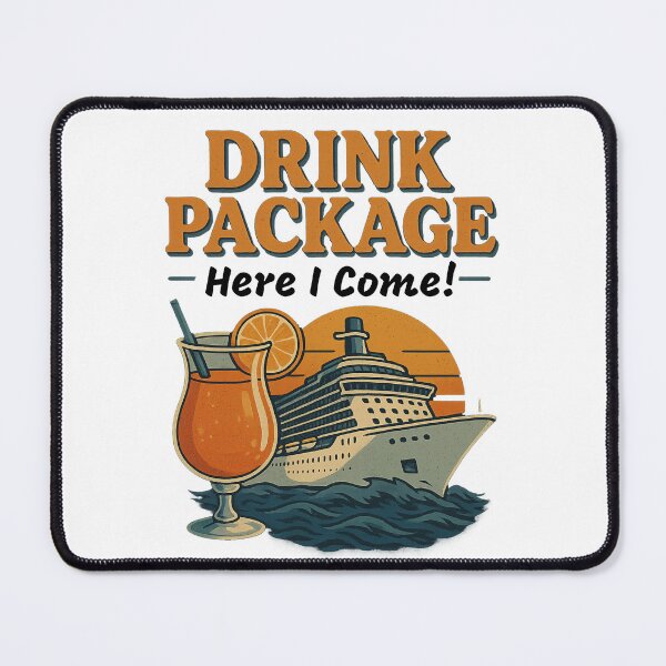 Item preview, Drink Package, Here I Come – Funny Cruise Vacation T-Shirt designed and sold by Taberland.