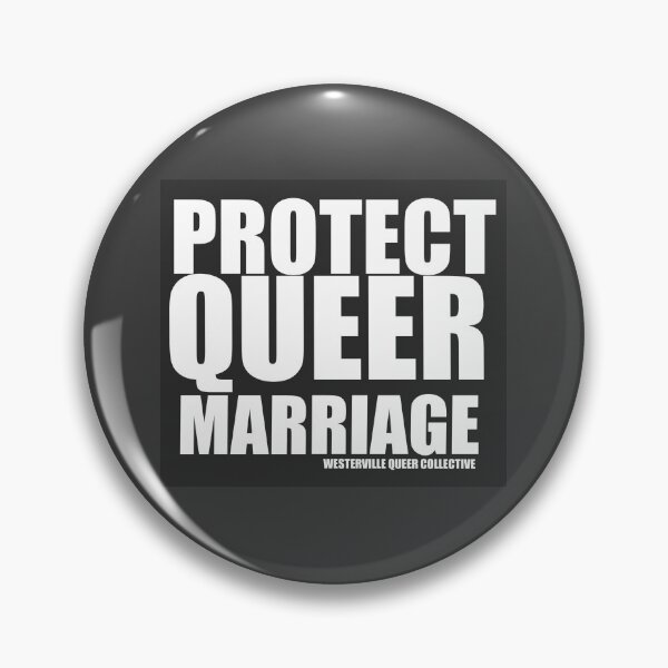 Item preview, Protect Queer Marriage designed and sold by TheWQC.