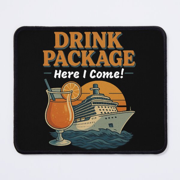 Item preview, Copy of Drink Package, Here I Come – Funny Cruise Vacation T-Shirt designed and sold by Taberland.