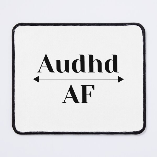Item preview, Audhd AF | autism plus ADHD Merch designed and sold by The Courtesan Boutique.