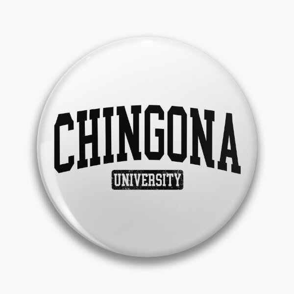 Artikelvorschau, Chingona University Latina Mexikanerin Chingona Gear entworfen und verkauft von DynamicDesign.
