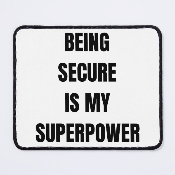 Item preview, Being Secure Is My Superpower – Secure Attachment Quote T-Shirt designed and sold by DeesTeesNThings.