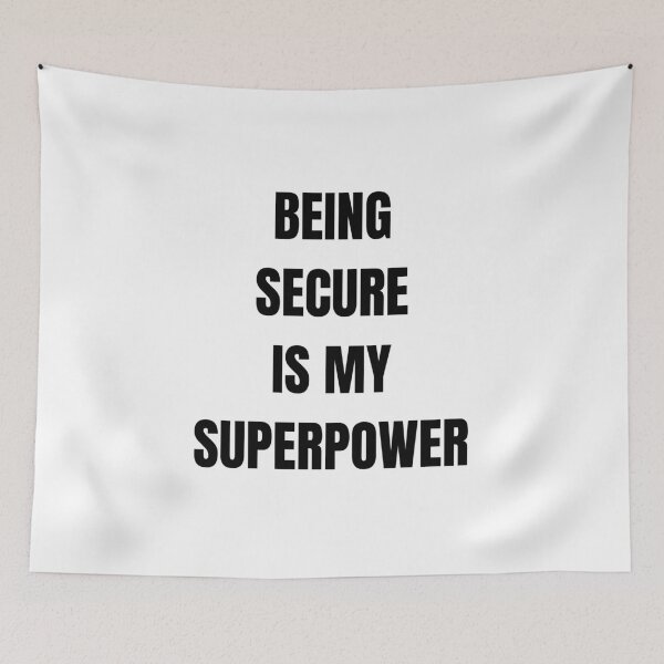 Item preview, Being Secure Is My Superpower – Secure Attachment Quote T-Shirt designed and sold by DeesTeesNThings.