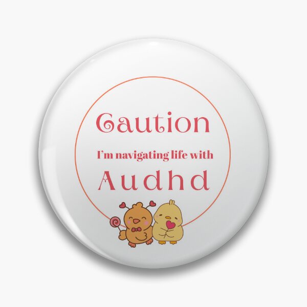 Item preview, Caution I'm navigating life with audhd designed and sold by The Courtesan Boutique.