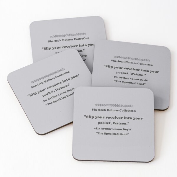 Item preview, Slip Your Revolver – Sherlock Holmes Quote designed and sold by Novel Works Studio.