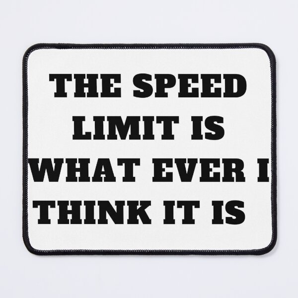 Item preview, Speed Limit designed and sold by ODMShop.
