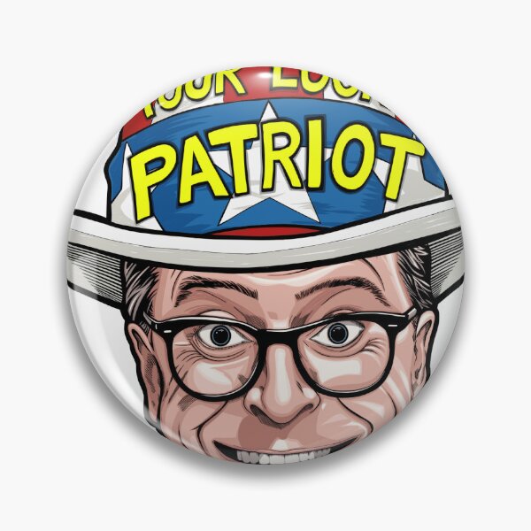 Item preview, SUPPORT YOUR LOCAL PATRIOT Mr. Colbert designed and sold by ERICELIART.