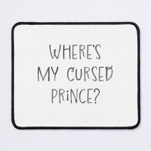 Item preview, Wheres my cursed prince? (Bookish Design) designed and sold by jazzydevil.