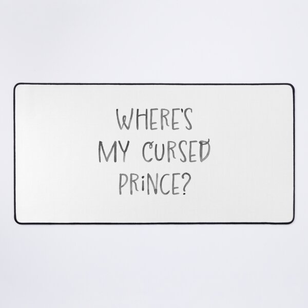 Item preview, Wheres my cursed prince? (Bookish Design) designed and sold by jazzydevil.