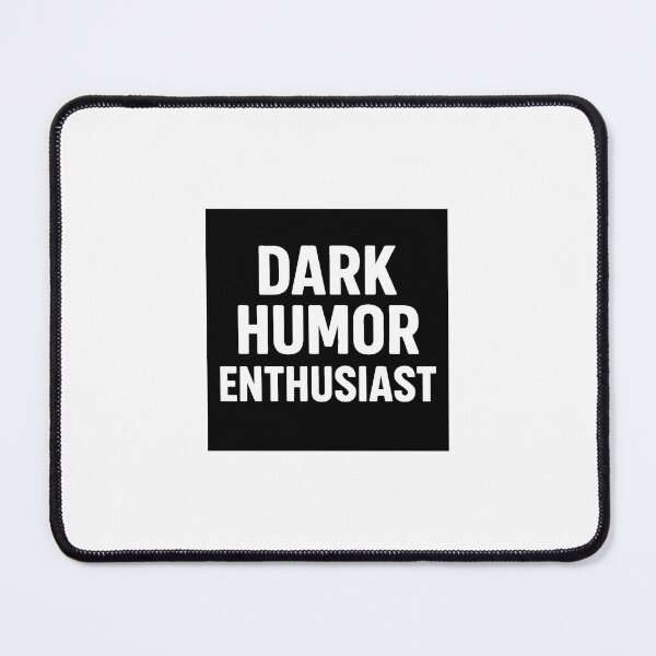 Item preview, Dark humor enthusiast  designed and sold by MoonlitSnare.