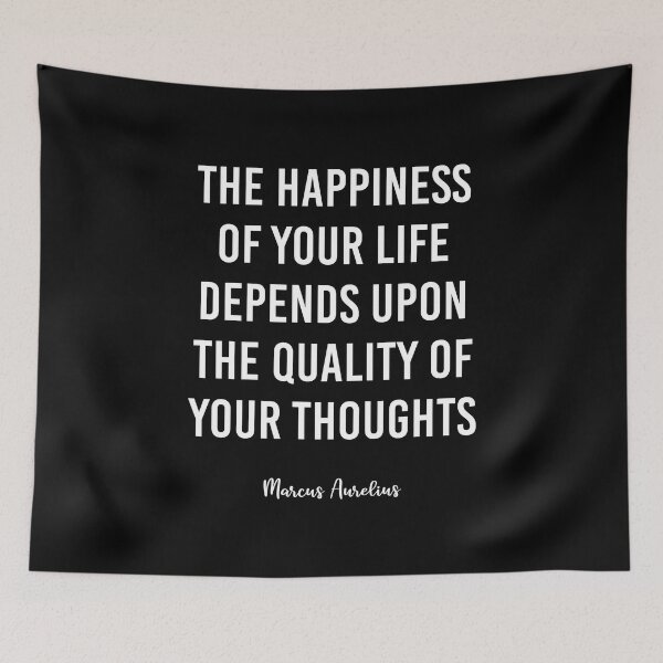 Item preview, The happiness of your life depends upon the quality of your thoughts.  designed and sold by corbrand.