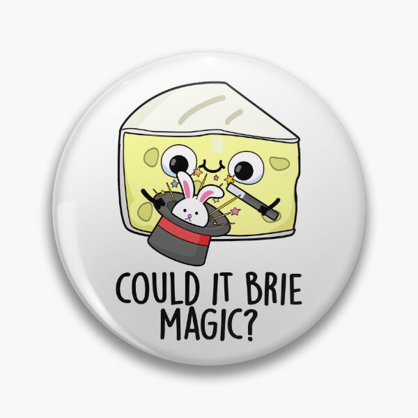 Item preview, Could It Brie Magic Funny Cheese Pun  designed and sold by punnybone.
