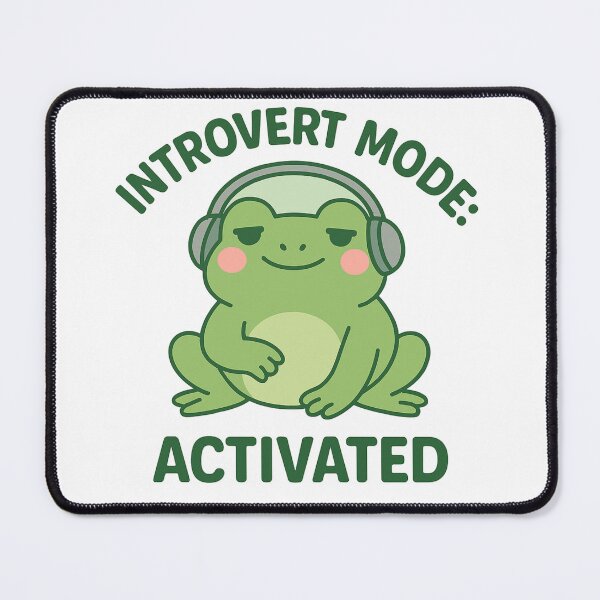 Item preview, Introvert Mode: Activated designed and sold by Effort2Optional.