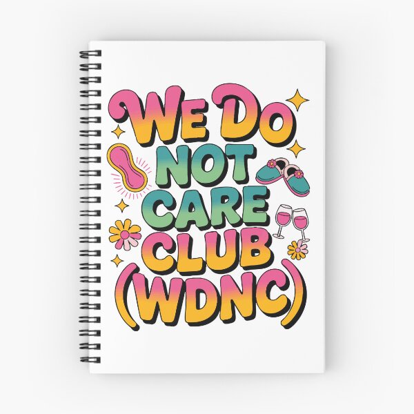 Item preview, WDNC we do not care club designed and sold by Uglyandcute.