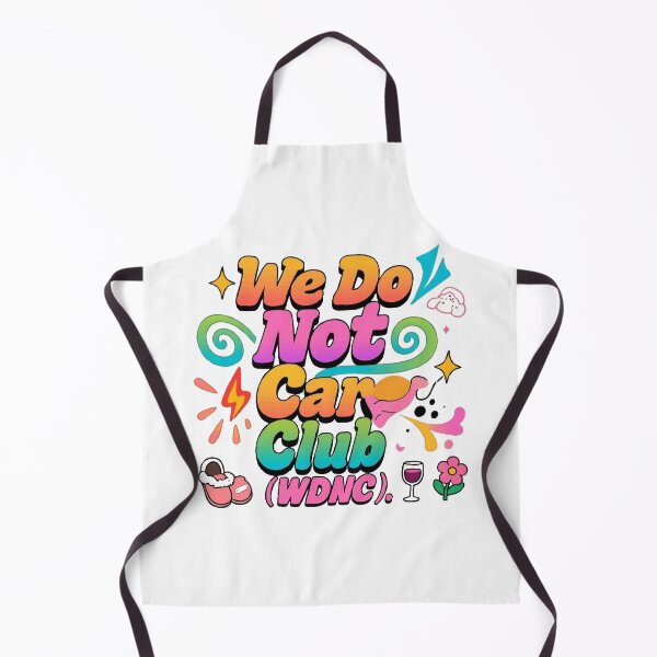 Item preview, WDNC we do not care club designed and sold by Uglyandcute.