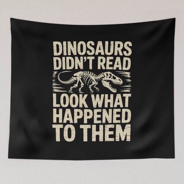 Item preview, Dinosaurs Didn't Read Funny Reading Literacy Teacher Reading designed and sold by BakeryDozen.