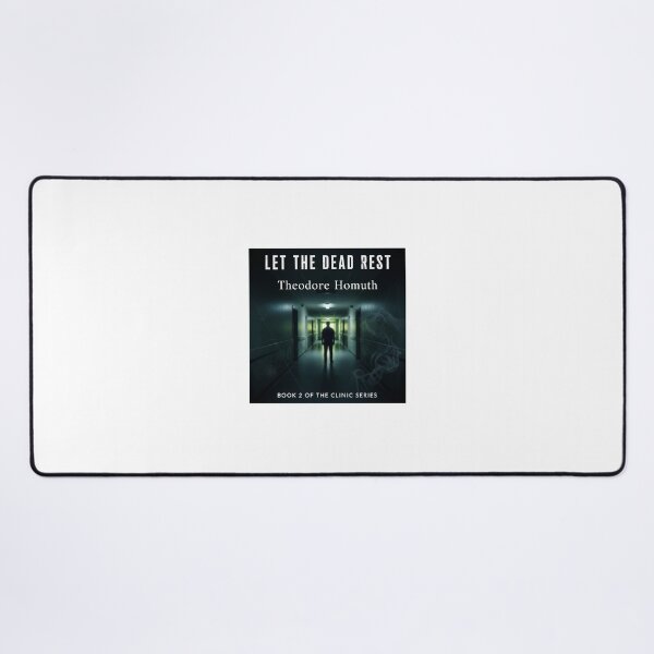 Item preview, Let the Dead Rest – Psychological Thriller Cover Art | The Clinic Series designed and sold by TheodoreHomuth.