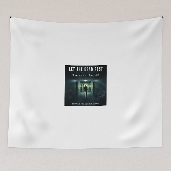 Item preview, Let the Dead Rest – Psychological Thriller Cover Art | The Clinic Series designed and sold by TheodoreHomuth.