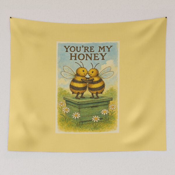 Item preview, You're My Honey designed and sold by Tridentulus.
