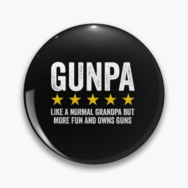 Item preview, Gunpa, Like A Normal Granpa But More Fun and Owns Guns - Funny Gun Owner Grandpa GIft designed and sold by xhearalisa.