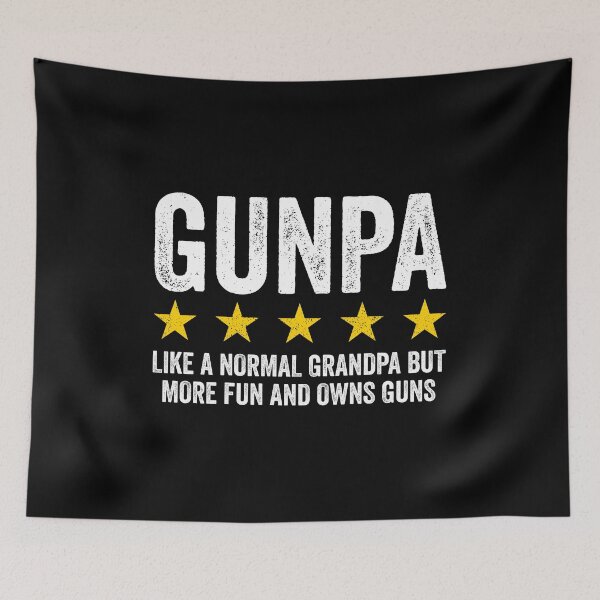 Item preview, Gunpa, Like A Normal Granpa But More Fun and Owns Guns - Funny Gun Owner Grandpa GIft designed and sold by xhearalisa.