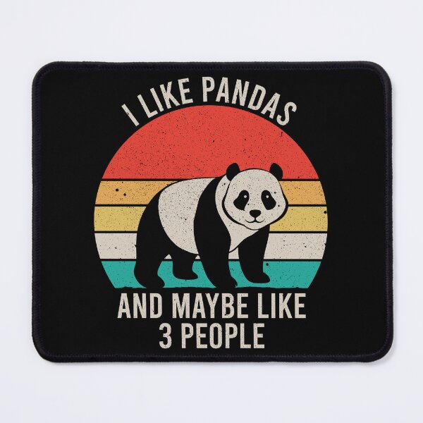 Item preview, I Like Pandas And Maybe Like 3 People - Funny Panda Bear Lover designed and sold by zeviwanty.