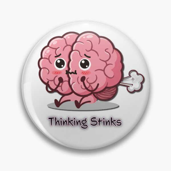 Item preview, Thinking Stinks designed and sold by JP's Print Lab.