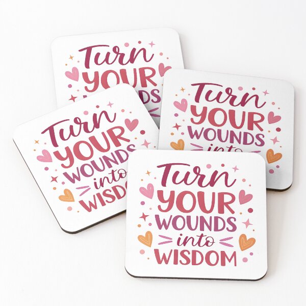 Item preview, Turn your wounds into wisdom designed and sold by nimmitrends.