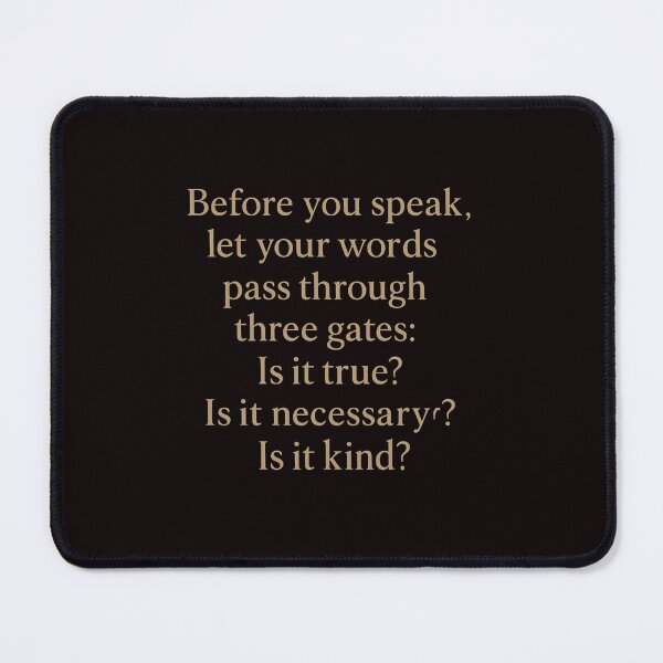 Item preview, Before You Speak – Minimalist Thoughtful Quote Design designed and sold by Tadeusz1.