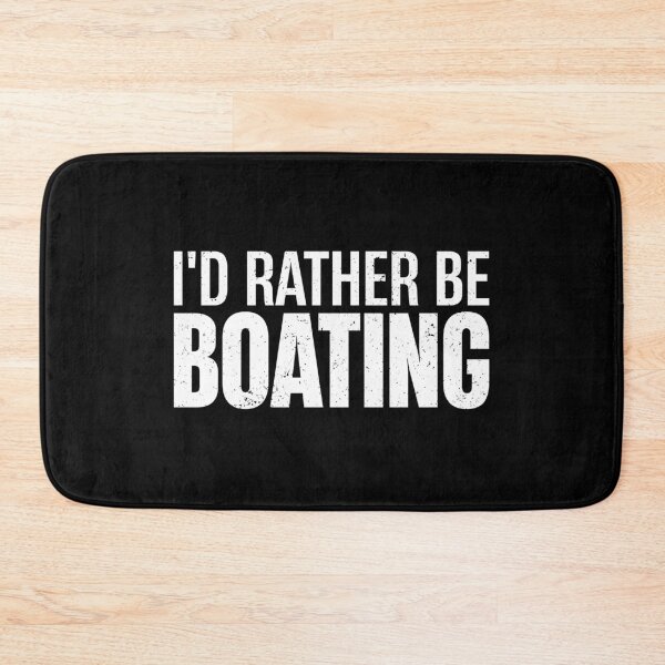 Item preview, I'd Rather Be Boating - Funny Captain Boating Gift designed and sold by dantixebiana.