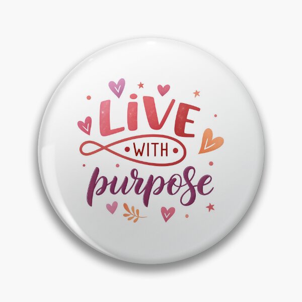 Item preview, Live with purpose designed and sold by nimmitrends.
