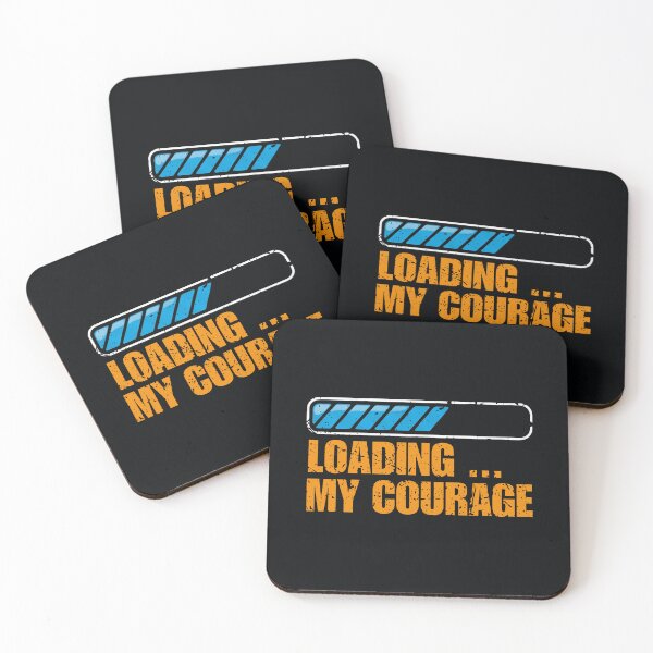 Item preview, Distressed Loading Bar with “Loading... My Courage” in Orange Blocky Font designed and sold by SplashTastic.