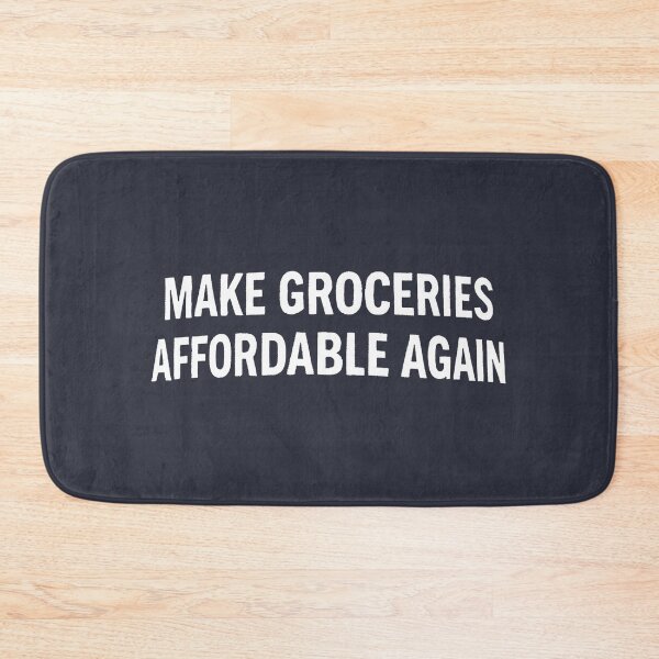 Item preview, Make Groceries Affordable Again  designed and sold by HowToCanadian.