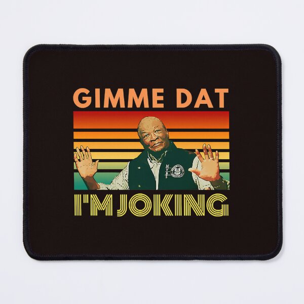 Item preview, I'M Joking Gimme Dat I Think You Should Leave Itysl Weird Professor designed and sold by NXTRNDUSA2025.