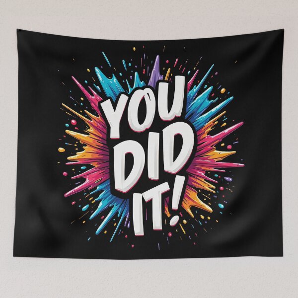 Item preview, You Did It Bold White Typography With Colorful Paint Splash Explosion Motivational Celebration Poster Graphic Vibrant Success Artwork designed and sold by Mimoshi ⭐⭐⭐⭐⭐.