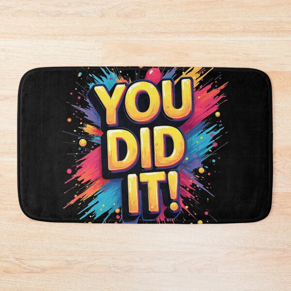 Item preview, You Did It Colorful Paint Splash Typography Vibrant Comic Style Motivational Poster With Bold Celebration Energy Graphic Design designed and sold by Mimoshi ⭐⭐⭐⭐⭐.