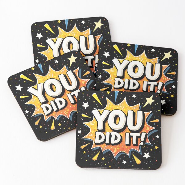 Item preview, You Did It Energetic Comic Pop Art Style Bold Typography With Starburst Explosion Bright Cheerful Success Celebration Design designed and sold by Mimoshi ⭐⭐⭐⭐⭐.