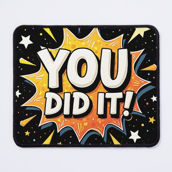 Item preview, You Did It Energetic Comic Pop Art Style Bold Typography With Starburst Explosion Bright Cheerful Success Celebration Design designed and sold by Mimoshi ⭐⭐⭐⭐⭐.
