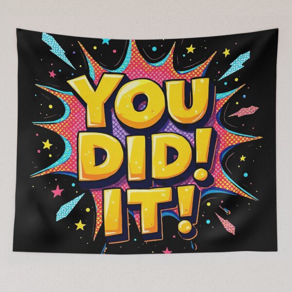 Item preview, You Did It Bold Colorful Comic Style Typography With Explosion Effect Cheerful Motivational Positive Success Celebration Artwork Design designed and sold by Mimoshi ⭐⭐⭐⭐⭐.