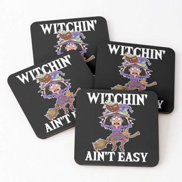 Item preview, WITCHIN' AIN'T EASY - WITCH HALLOWEEN designed and sold by KEF Custom.