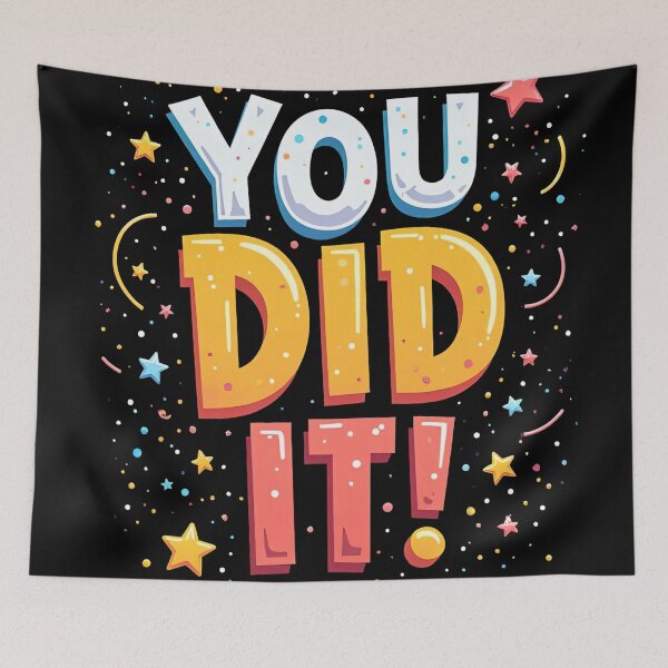 Item preview, You Did It Fun Colorful Bold Typography With Stars Confetti Celebration Cheerful Positive Message Joyful Motivational Artwork Design designed and sold by Mimoshi ⭐⭐⭐⭐⭐.