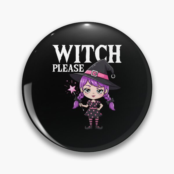 Item preview, WITCH, PLEASE - WITCH HALLOWEEN designed and sold by KEF Custom.
