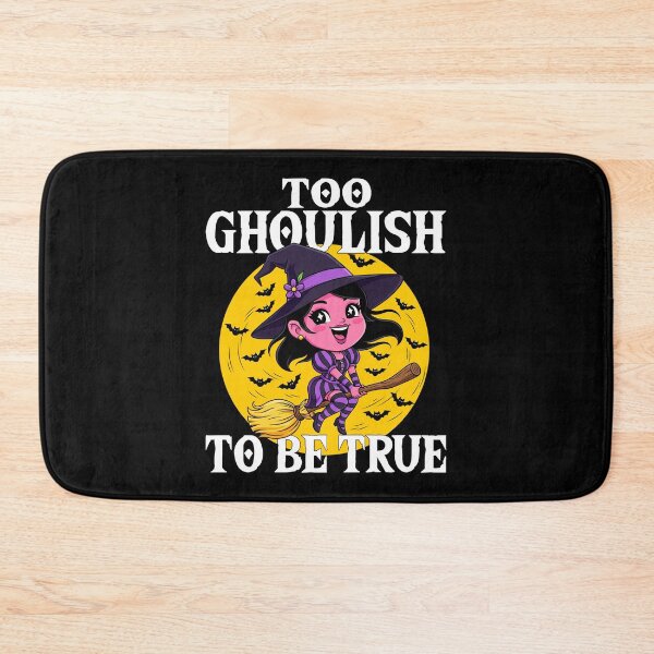 Item preview, TOO GHOULISH TO BE TRUE - WITCH HALLOWEEN designed and sold by KEF Custom.
