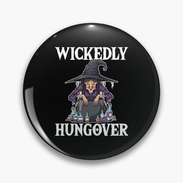 Item preview, WICKEDLY HUNGOVER - WITCH HALLOWEEN designed and sold by KEF Custom.