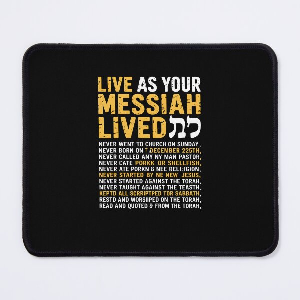 Item preview, Live As Your Messiah Lived Hebrew Roots Faith Design designed and sold by MissRasheedHam.