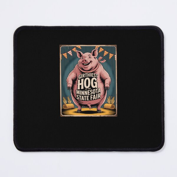 Item preview, Girthiest Hog Minnesota State Fair Vintage Design designed and sold by MissRasheedHam.