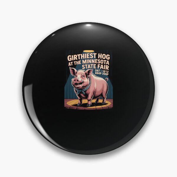 Item preview, Girthiest Hog Minnesota State Fair Vintage Design designed and sold by MissRasheedHam.
