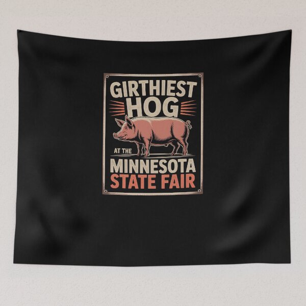 Item preview, Girthiest Hog Minnesota State Fair Vintage Design designed and sold by MissRasheedHam.