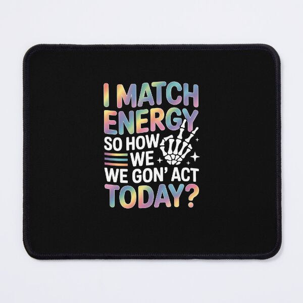 Item preview, I Match Energy Colorful Skeleton Hand Attitude Design designed and sold by MissRasheedHam.