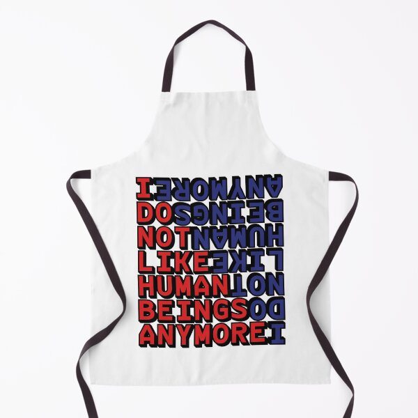 Item preview, I Do Not Like Human Beings Anymore designed and sold by IKDG.